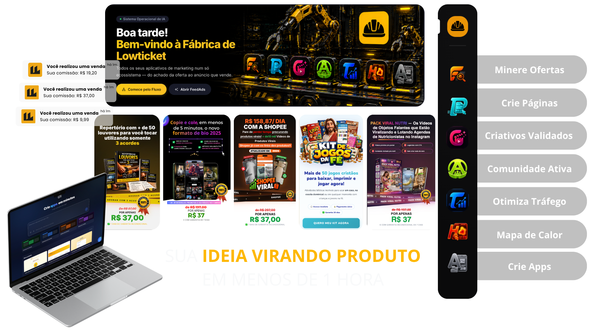 Sua ideia virando produto em menos de 1 hora